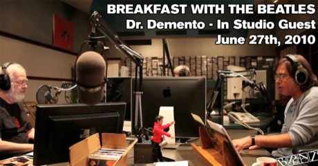 Breakfast With The Beatles - "Dr. Demento In Studio" (June 27th, 2010)