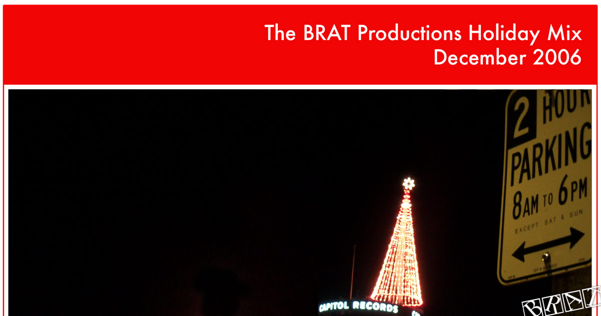 The BRAT Holiday Mix CD